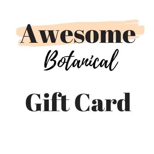 Sumptuous Body Care Gift Card - Awesome Botanical